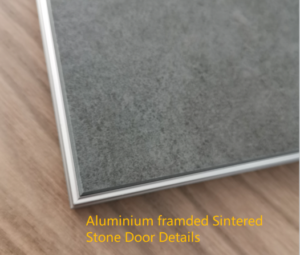 Sintered Stone with Aluminium Framde Door Details